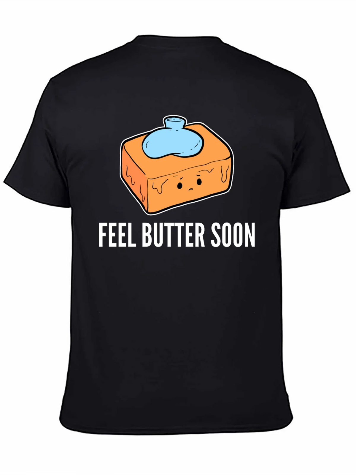 Feel Butter Soon T-Shirt - Get Well Gift product image 7