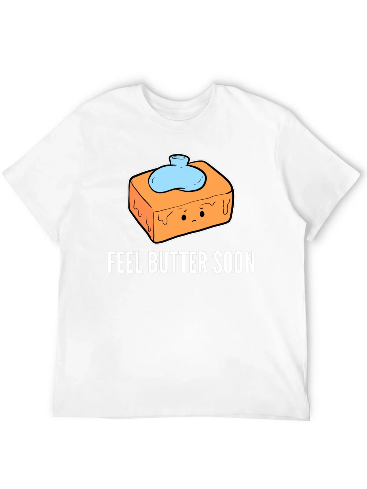 Feel Butter Soon T-Shirt - Get Well Gift product image 3
