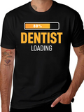 Dentist Loading Graphic T-Shirt - Black Cotton Tee product image 1