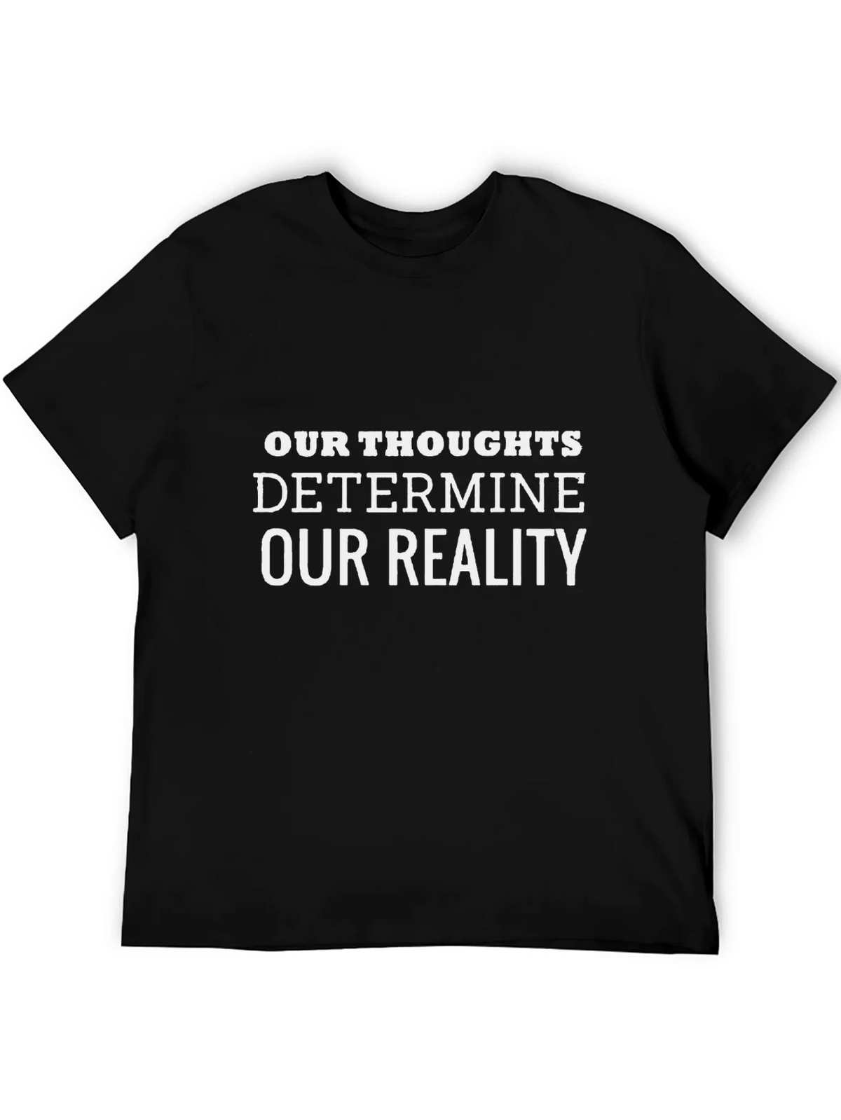 Our Thoughts Determine Reality Black Tee product image 8