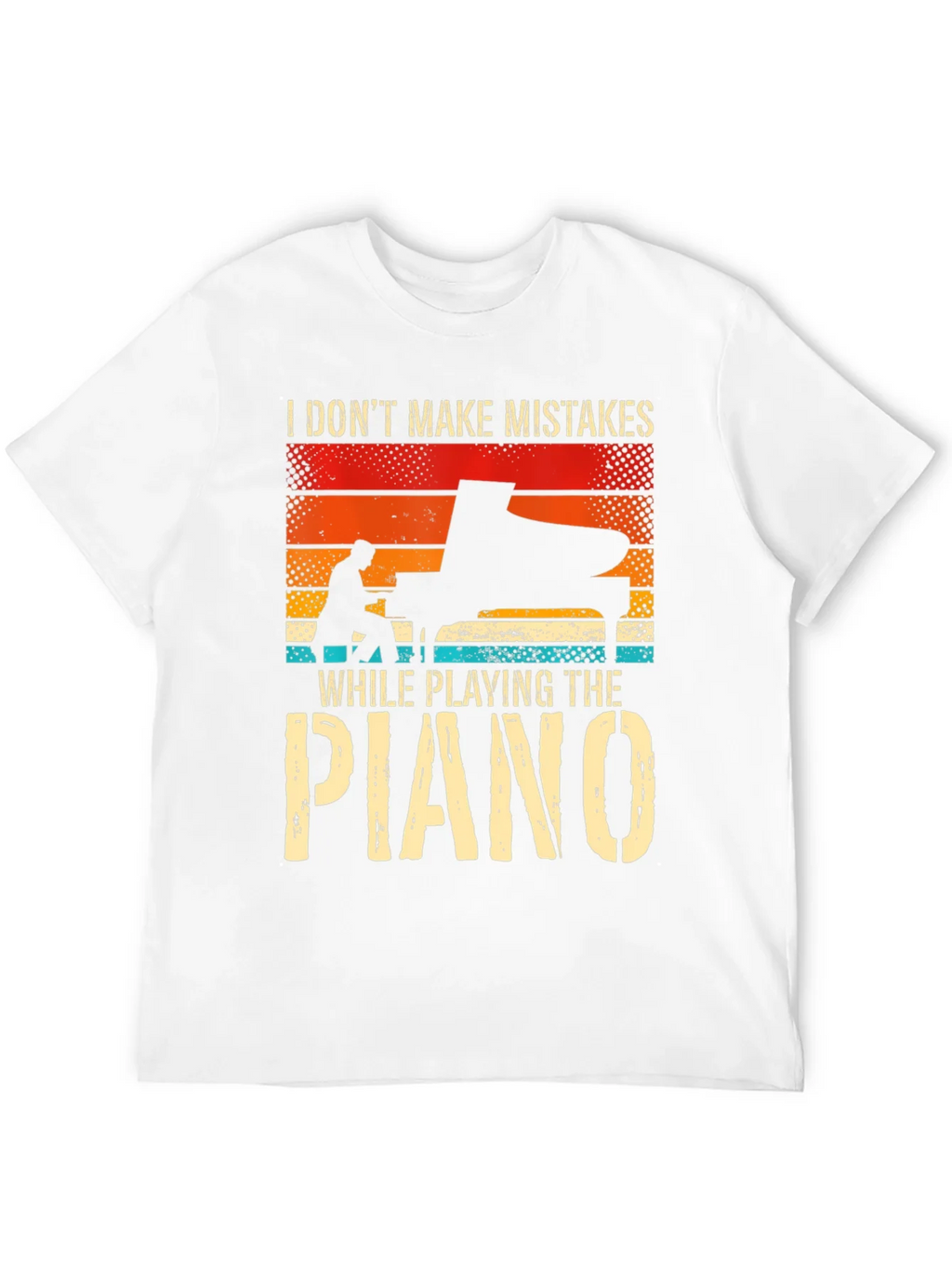 Piano Player T-Shirt: I Dont Make Mistakes product image 3