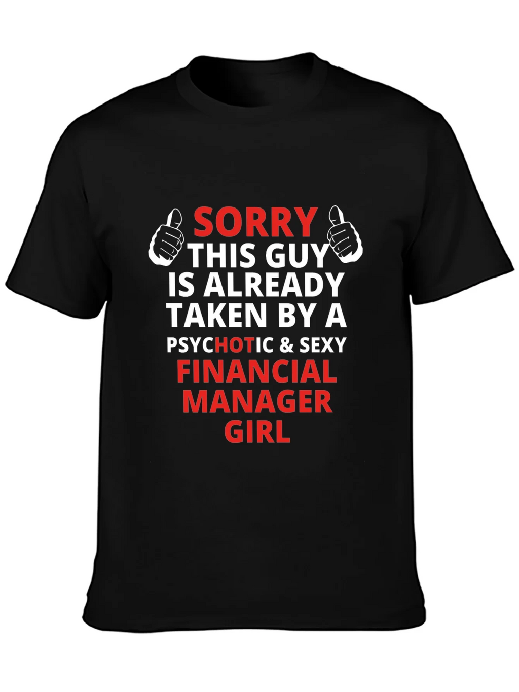 Sorry This Guy is Taken T-Shirt - Financial Manager Girl product image 6