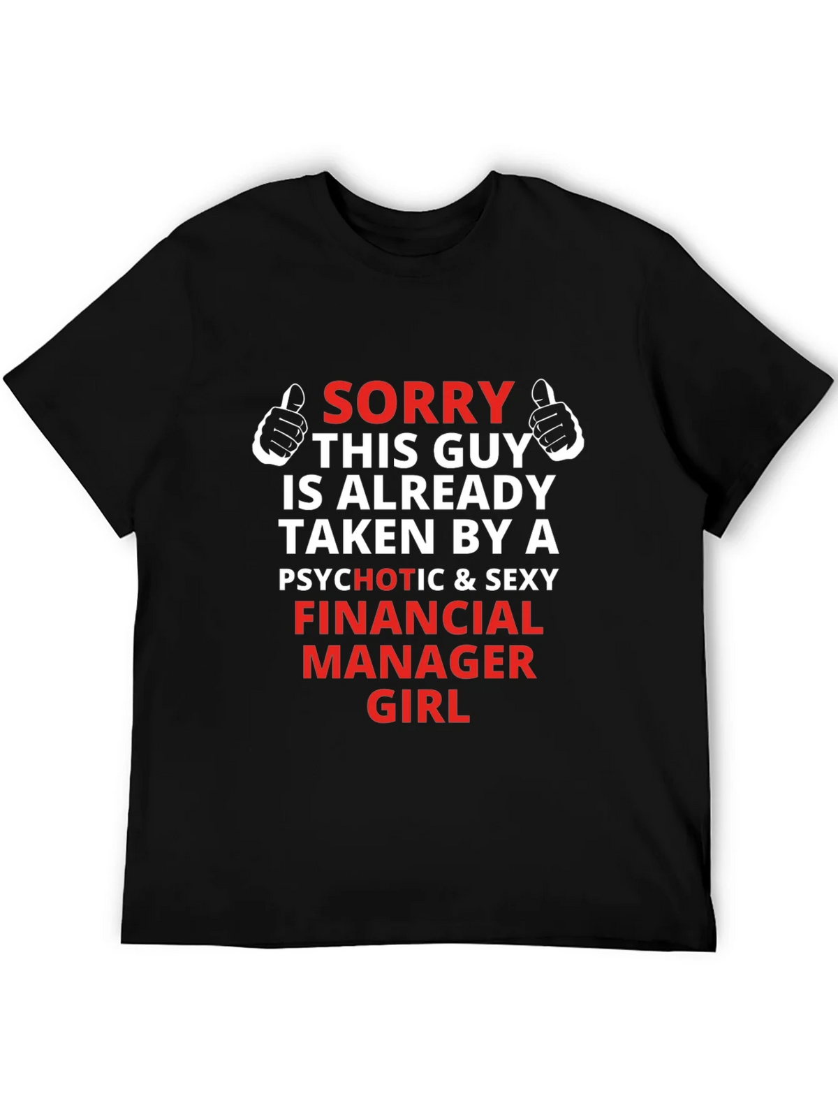 Sorry This Guy is Taken T-Shirt - Financial Manager Girl product image 8