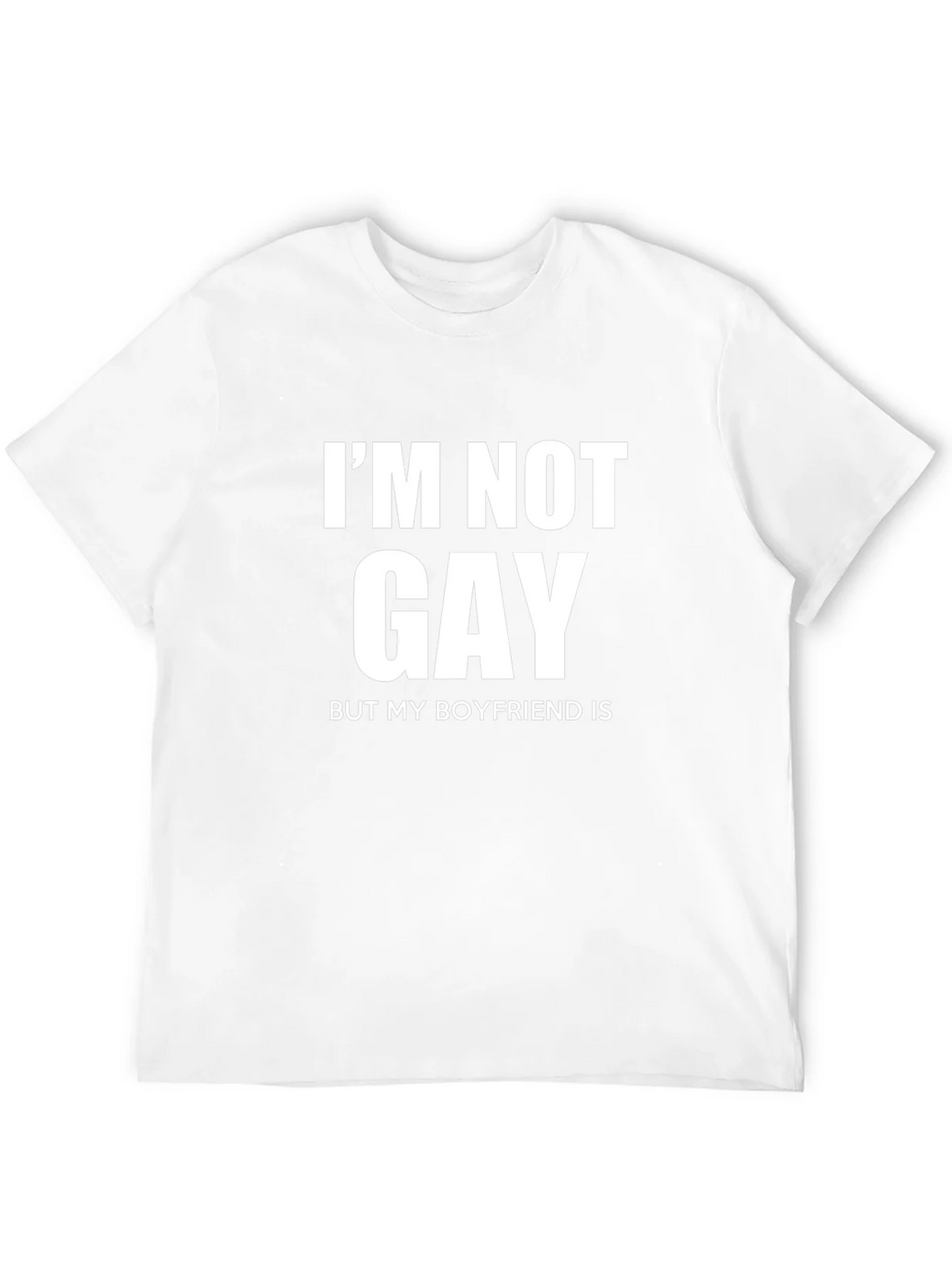Im Not Gay But My Boyfriend Is Graphic T-Shirt product image 3