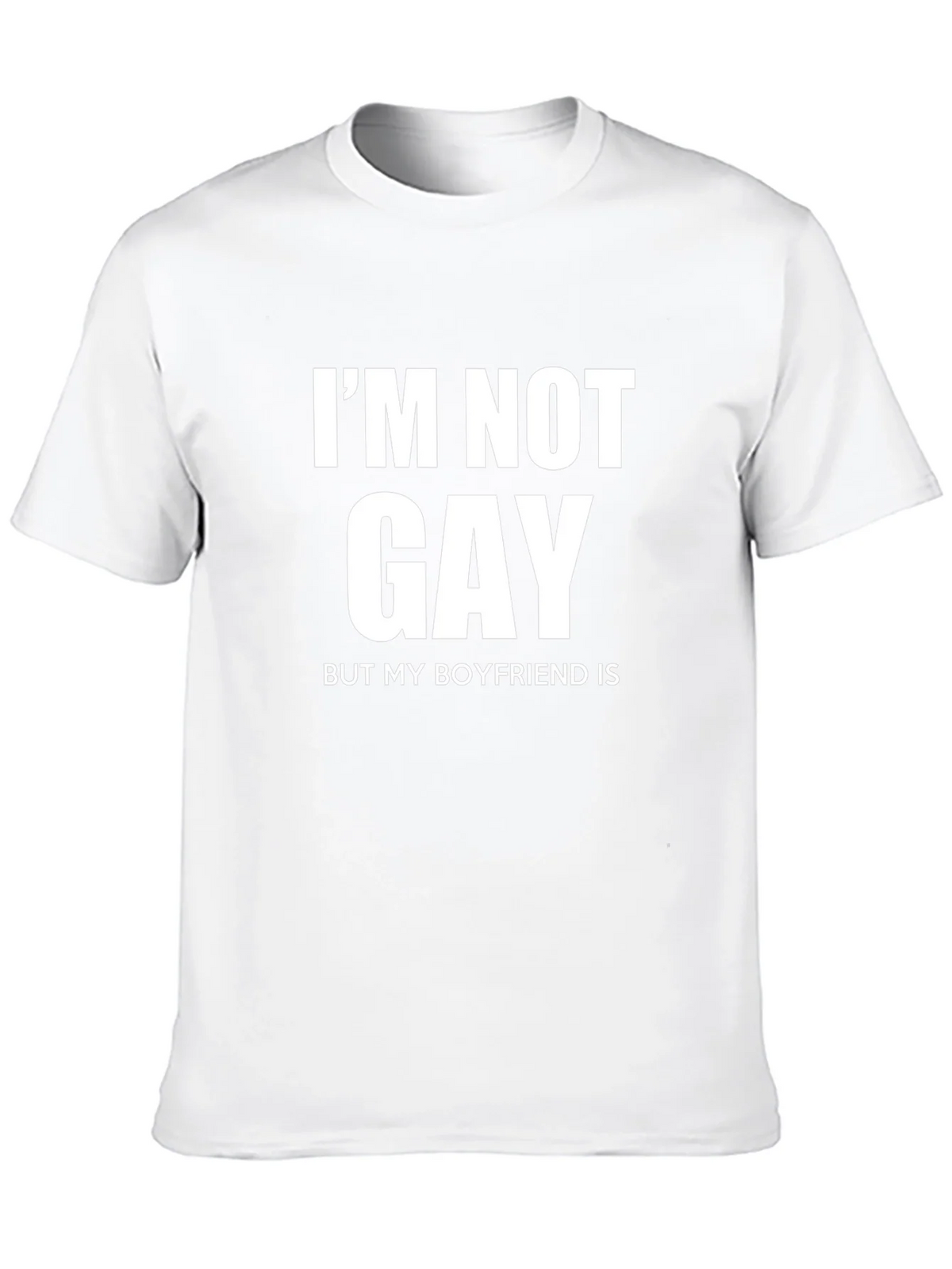 Im Not Gay But My Boyfriend Is Graphic T-Shirt product image 12