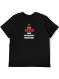 Its a Ersin Thing T-Shirt product image 1