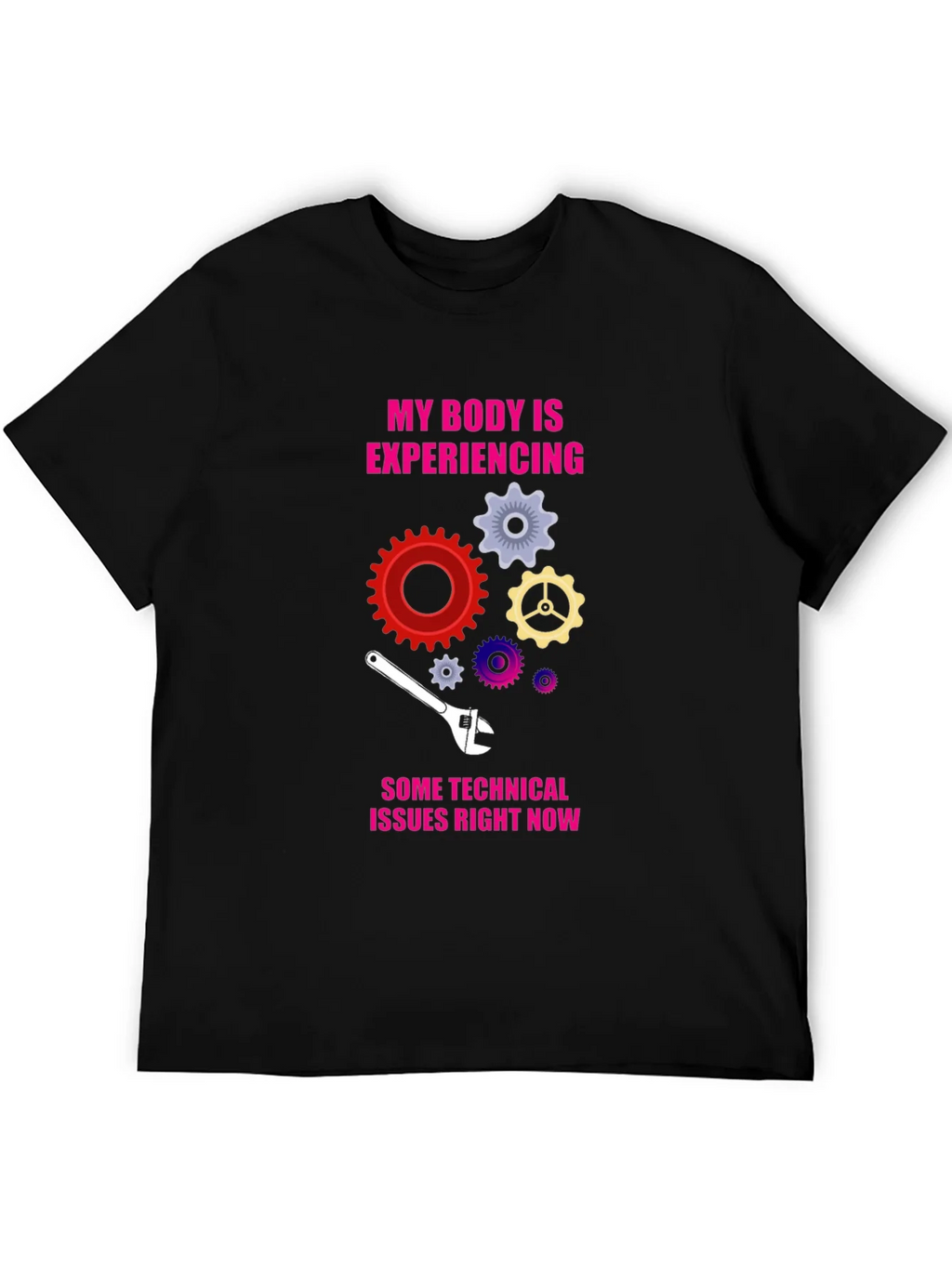 Technical Issues Funny T-Shirt product image 1