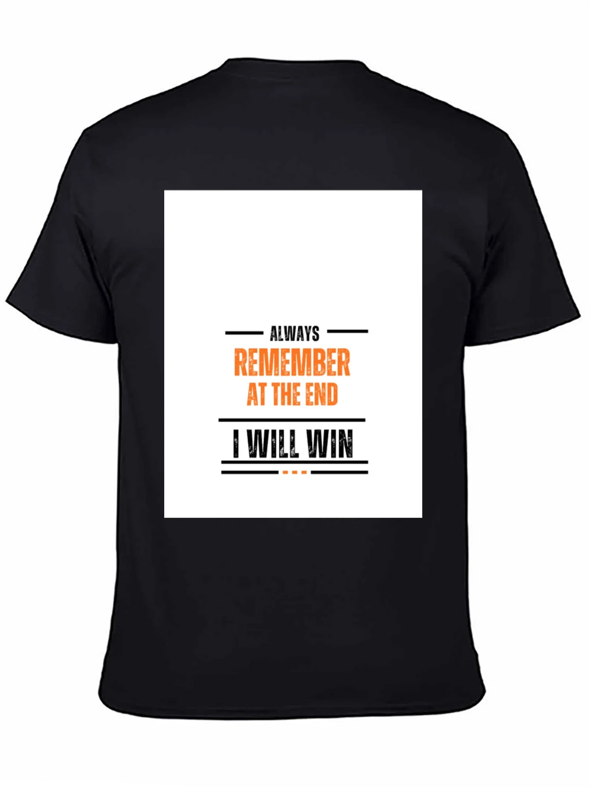 Always Remember T-Shirt: Motivational Graphic Tee product image 7