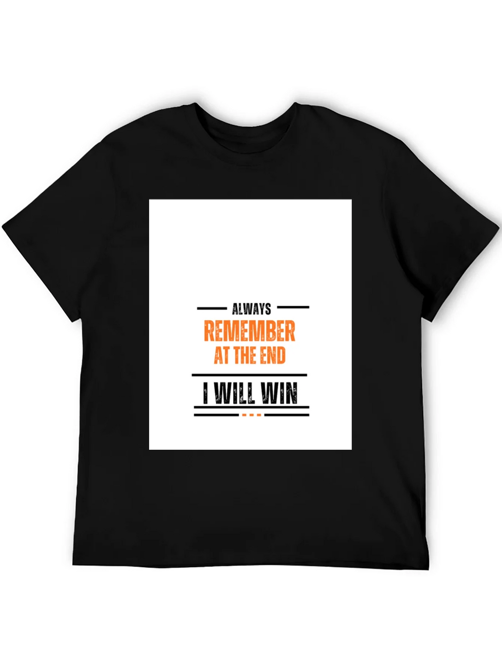 Always Remember T-Shirt: Motivational Graphic Tee product image 8