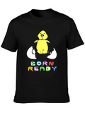 Born Ready Chick T-Shirt product image 1