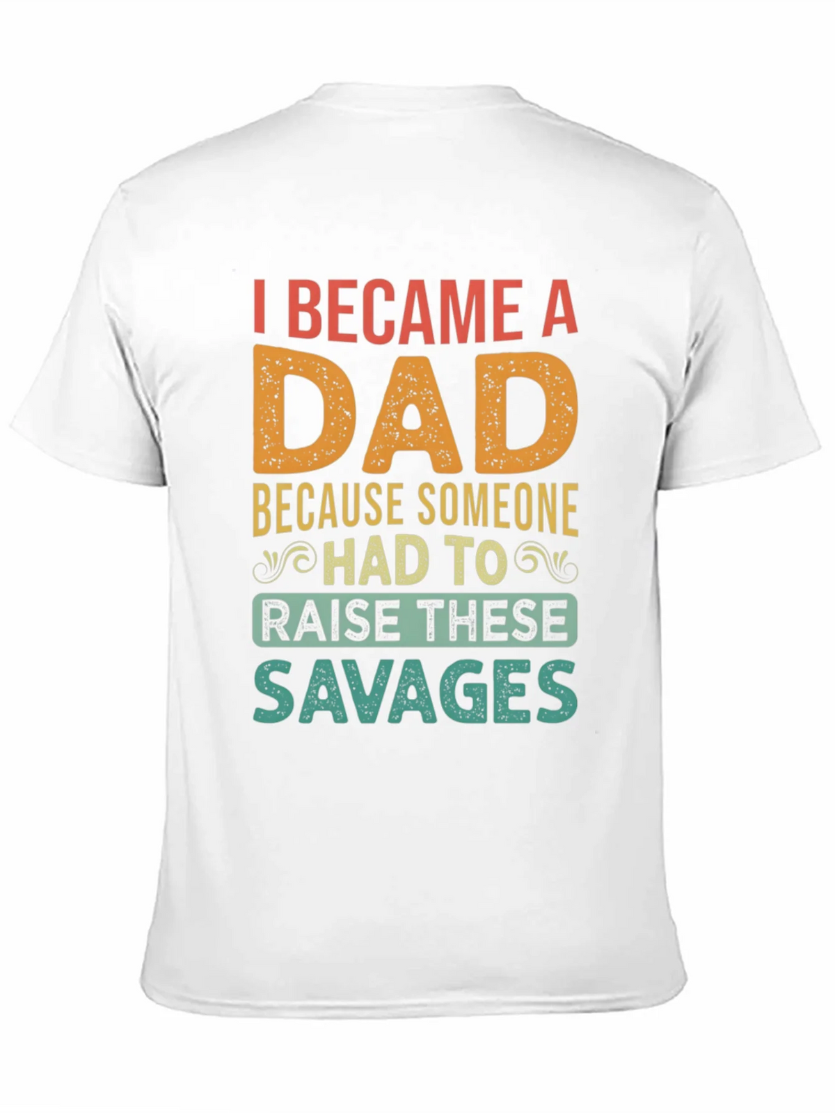I Became A Dad T-Shirt - Funny Fathers Day Tee product image 2