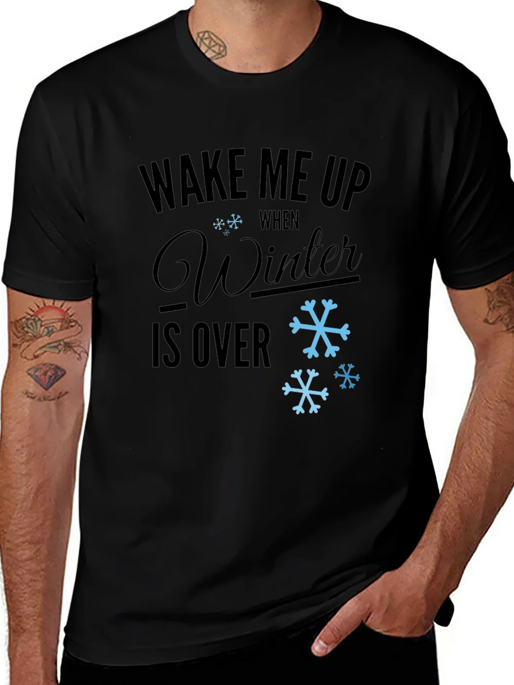 Wake Me Up When Winter is Over T-Shirt product image 1