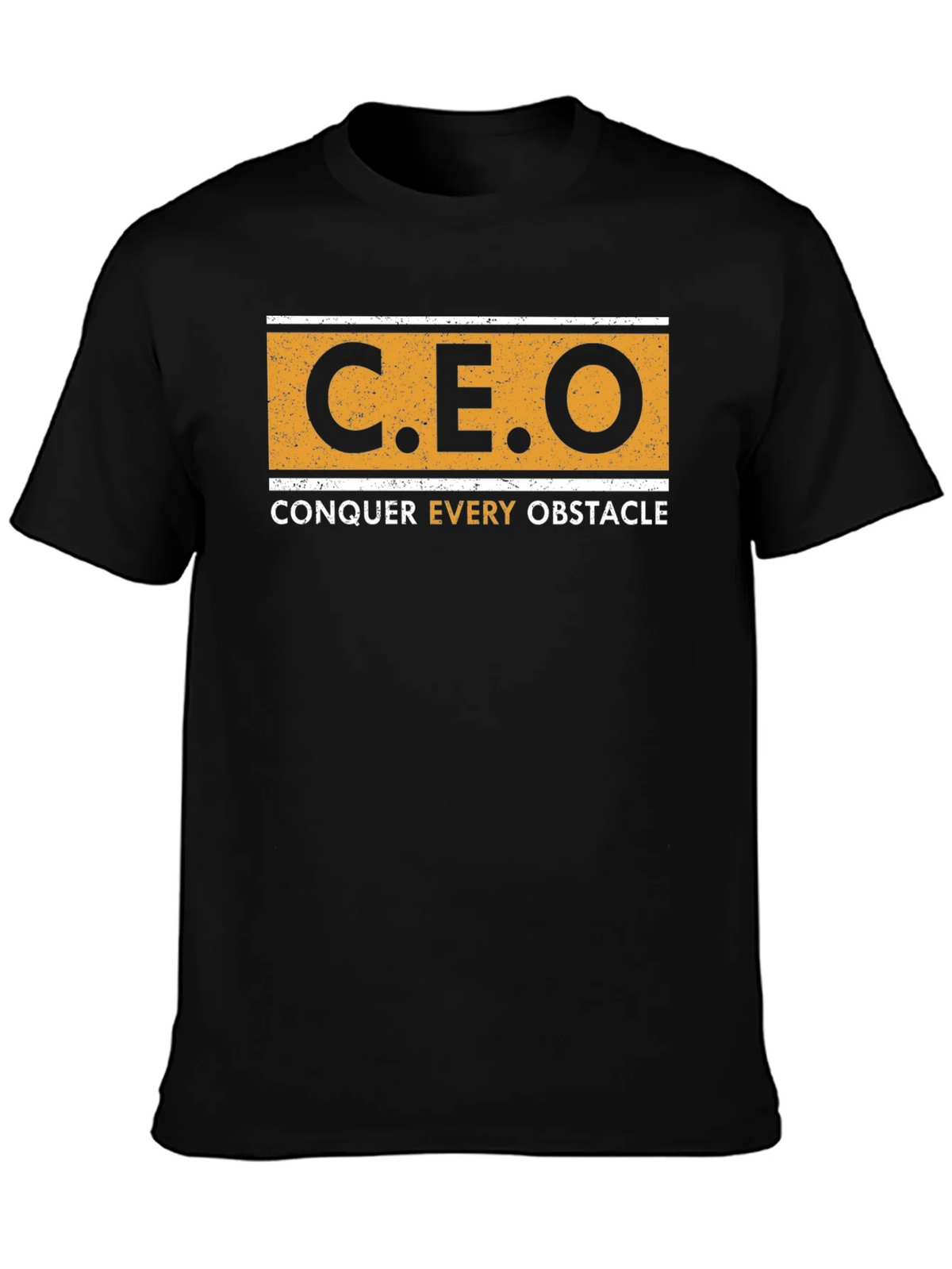 CEO Conquer Every Obstacle T-Shirt product image 6