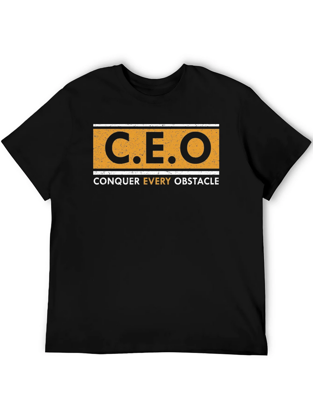 CEO Conquer Every Obstacle T-Shirt product image 8