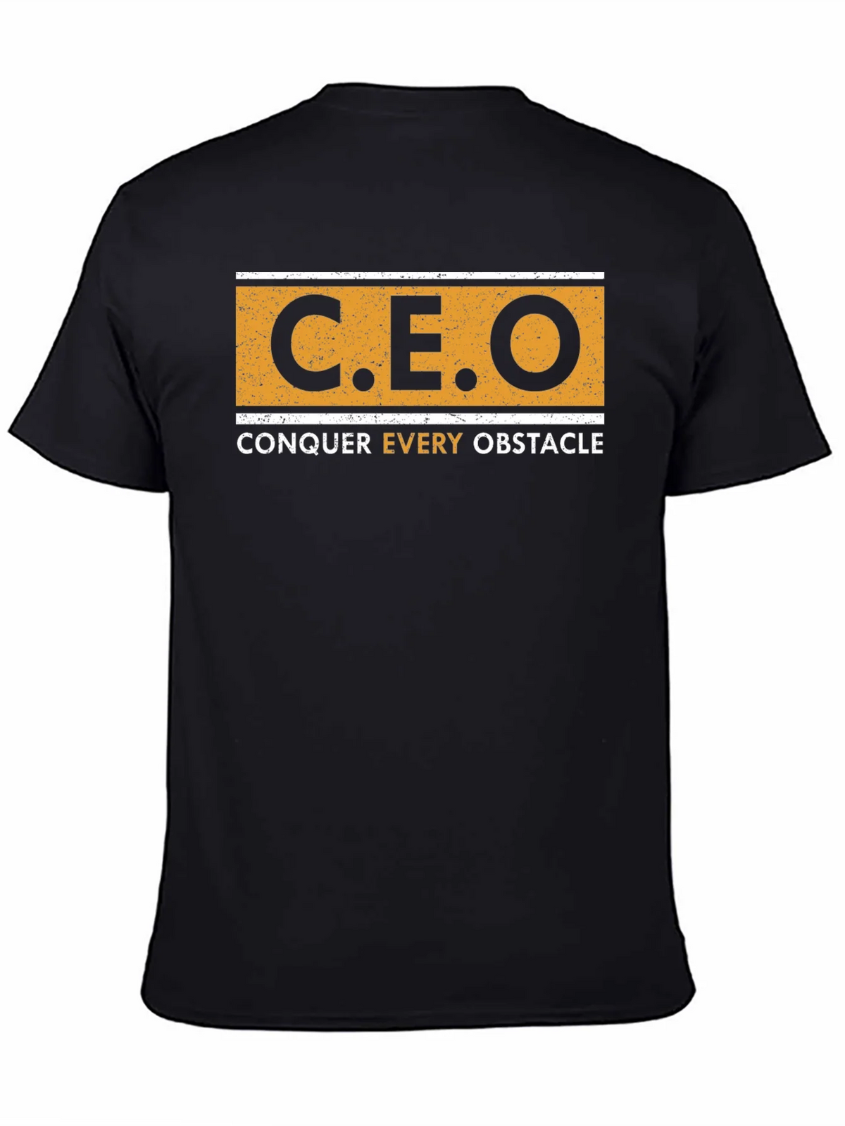 CEO Conquer Every Obstacle T-Shirt product image 7